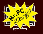 Mr.PC Design
